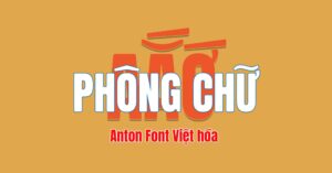 Demo Google Font Việt Hóa Anton với 1 Style Dấu mới